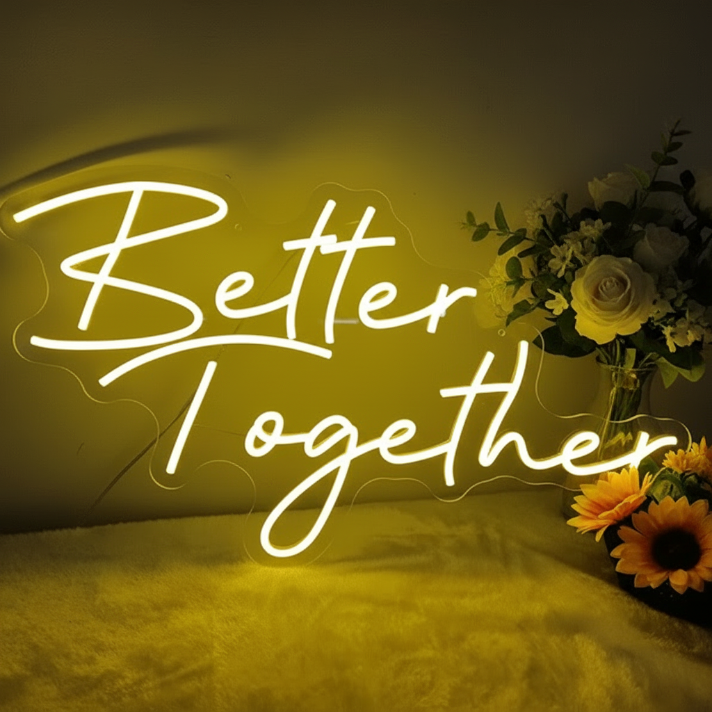 Better Together Neon Sign for Wedding  Party Decoration